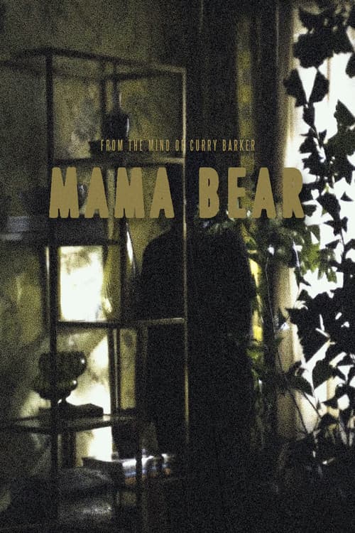 Mama Bear poster