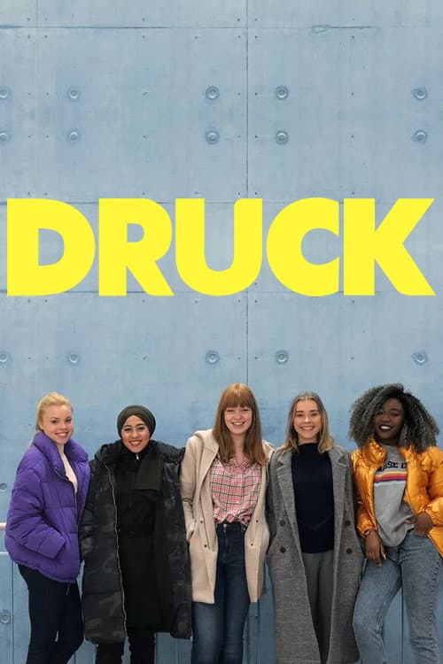 DRUCK (2018) poster