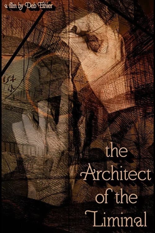 The Architect of the Liminal poster