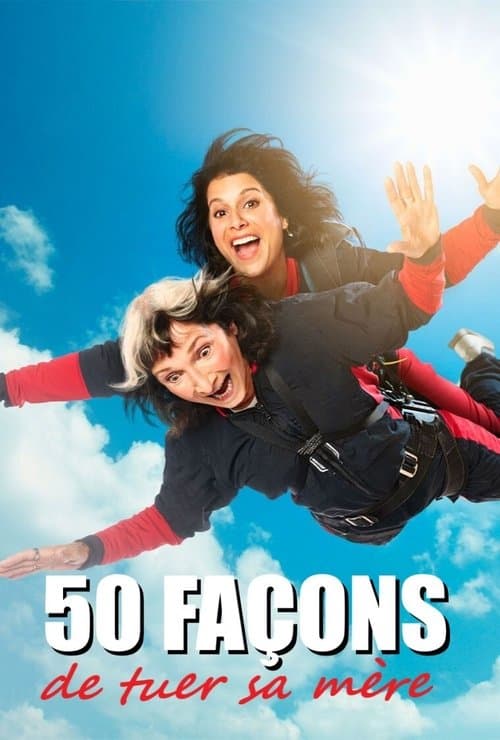 50 façons de tuer sa mère (2021) poster