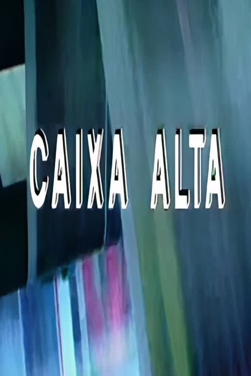 Caixa Alta (1989) poster
