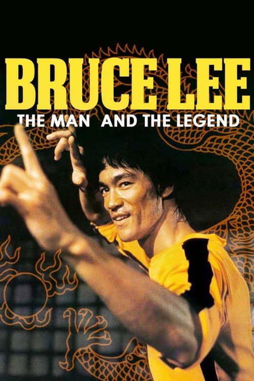 Bruce Lee: The Man and the Legend (1973) poster