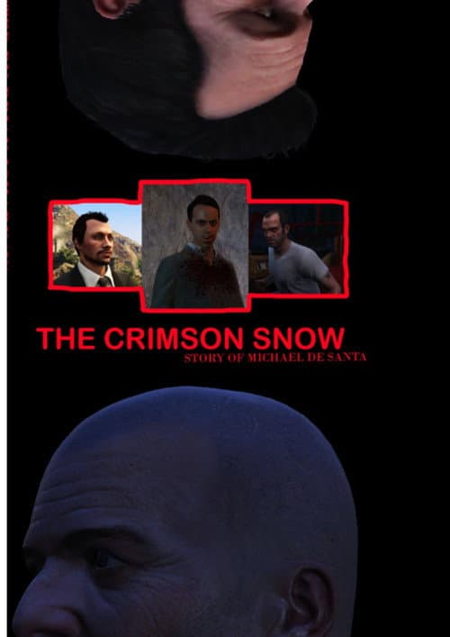 The Crimson Snow: Story of Michael De Santa (2024) poster