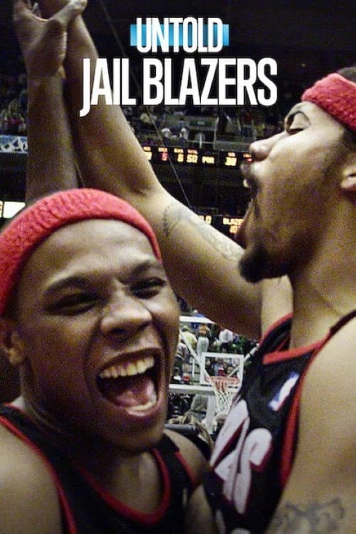Untold: Jail Blazers (2026) poster
