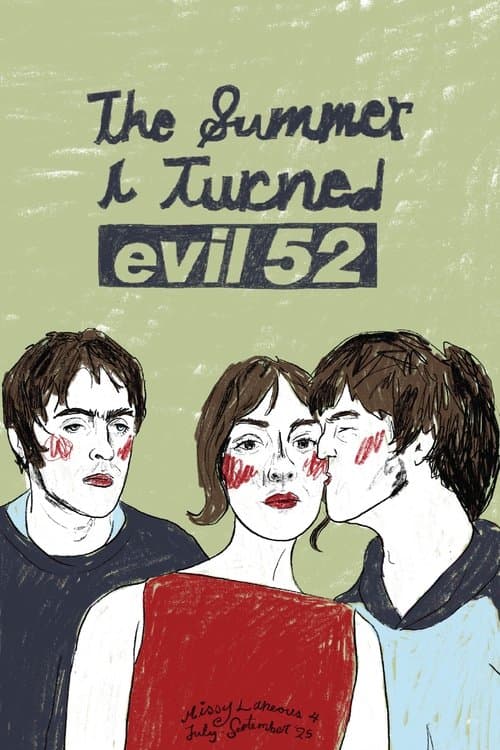 The Summer I Turned Evil 52 poster