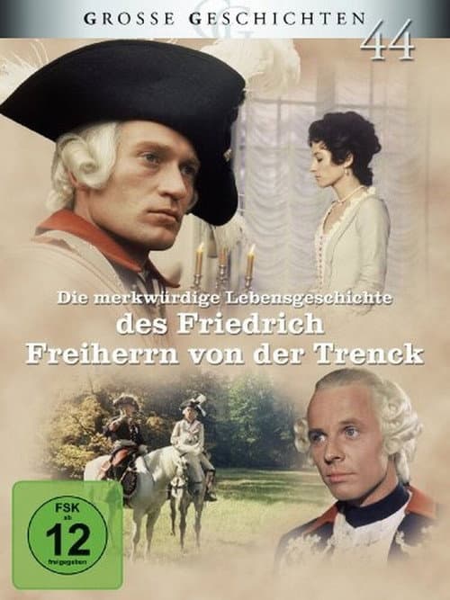 Die merkwürdige Lebensgeschichte des Friedrich Freiherrn von der Trenck (1976) poster