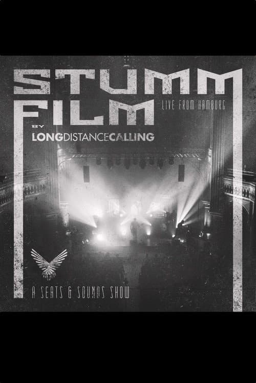 Long Distance Calling: STUMMFILM - Live From Hamburg poster