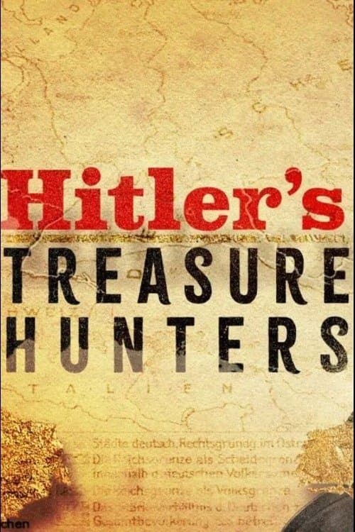 Hitler’s Treasure Hunters (2025) poster