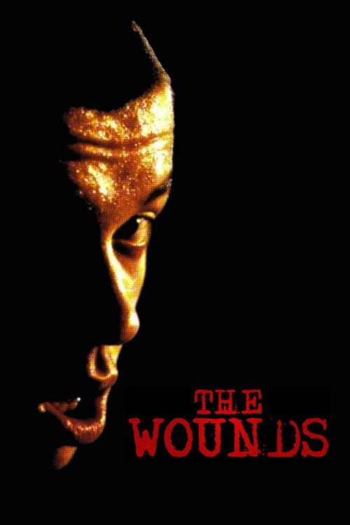 The Wounds (1998) poster