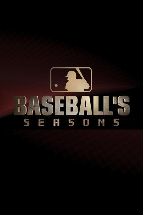 MLB: Baseball's Seasons (2009) poster