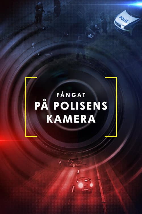 Fångat på polisens kamera poster