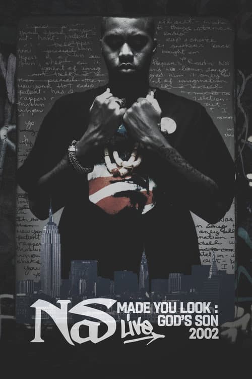 Nas: Made You Look - God's Son Live poster