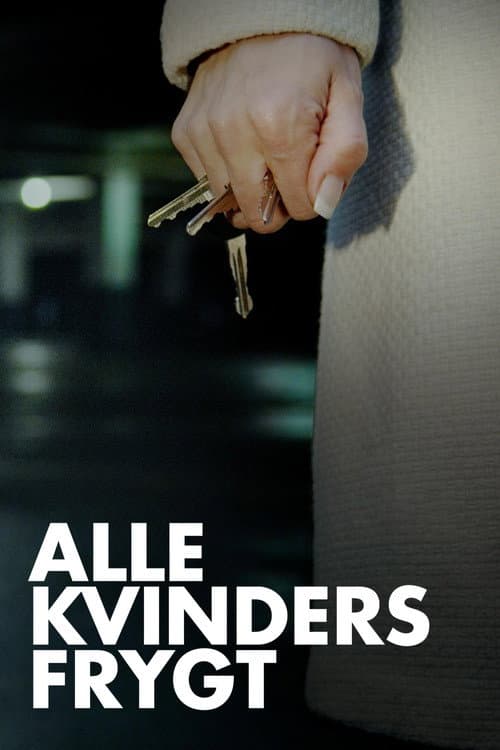 Alle kvinders frygt (2021) poster