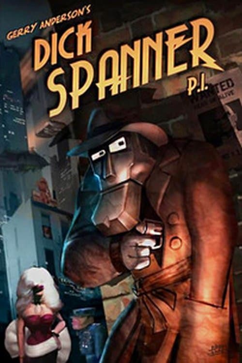 Dick Spanner poster
