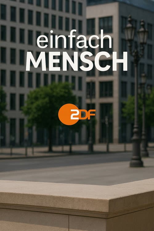 einfach Mensch (2021) poster
