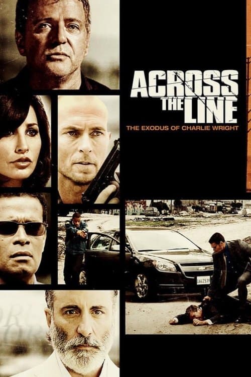 Across the Line: The Exodus of Charlie Wright (2010) poster