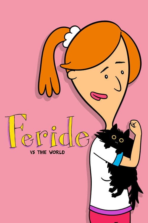 Feride vs. the World (2025) poster