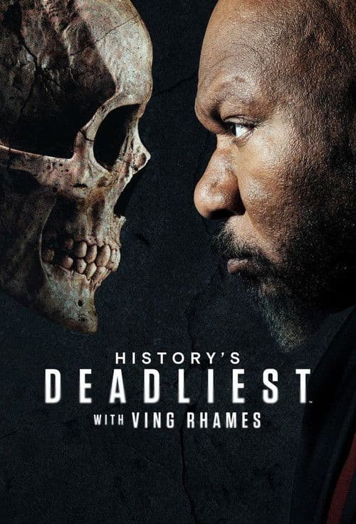 History's Deadliest with Ving Rhames (2026) poster