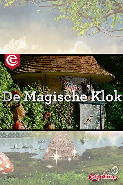 Efteling: De Magische Klok poster
