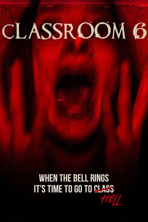 Classroom 6 poster