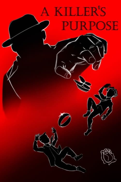 A Killer's Purpose poster