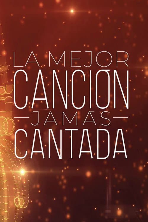 La mejor canción jamás cantada (2019) poster