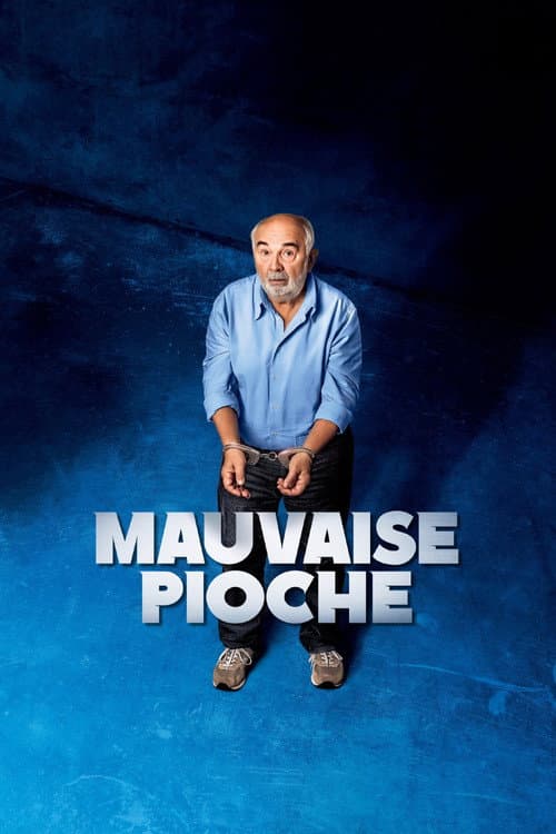 Mauvaise Pioche (2026) poster