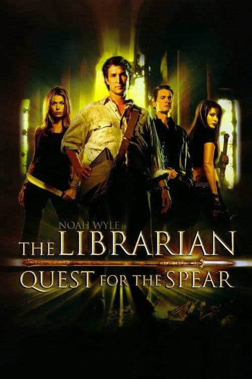 The Librarian: Quest for the Spear (2004) poster