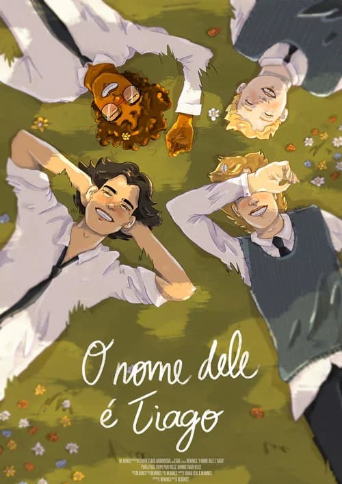 O nome dele é Tiago poster