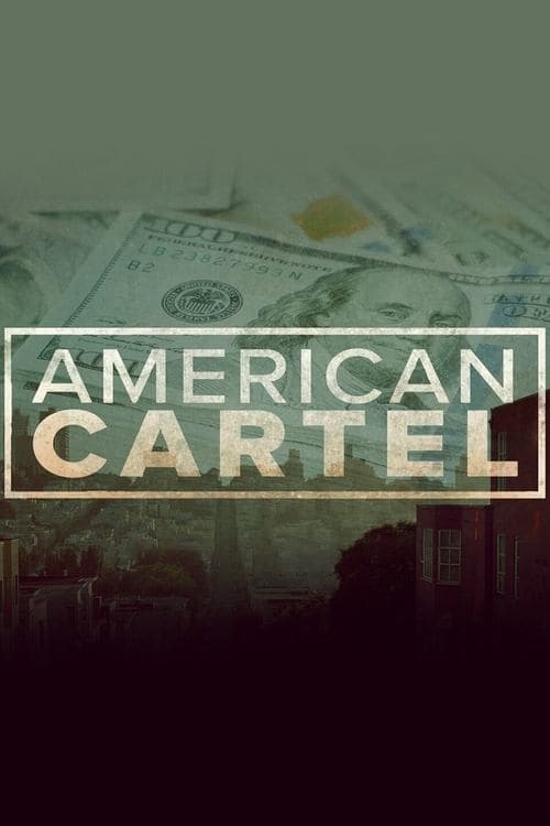 American Cartel (2021) poster