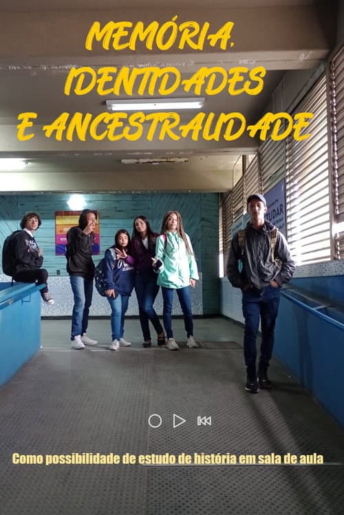 Memória, identidades e ancestralidade como possibilidade do estudo de história em sala de aula poster