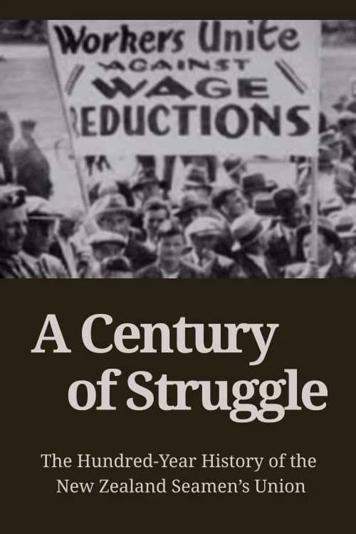 A Century of Struggle poster