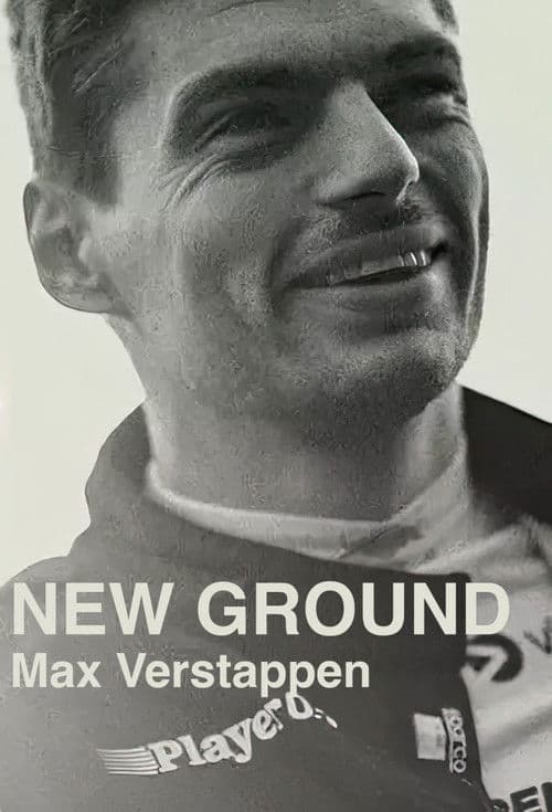 Max Verstappen - New Ground (2026) poster