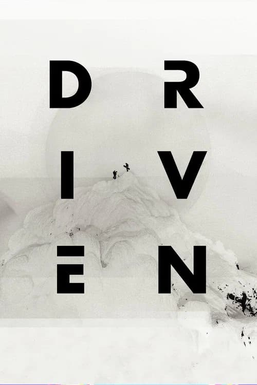 Driven poster