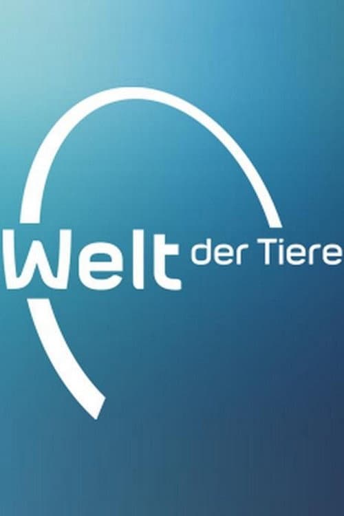 Welt der Tiere (2000) poster