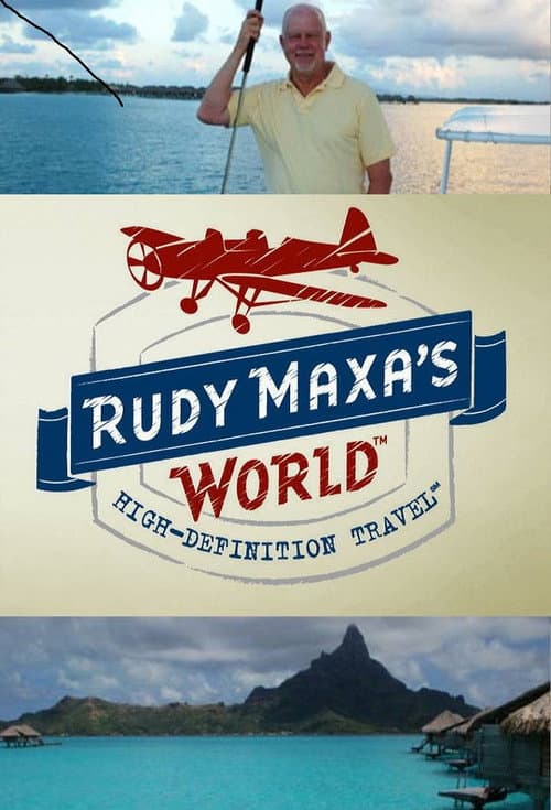 Rudy Maxa's World (2008) poster