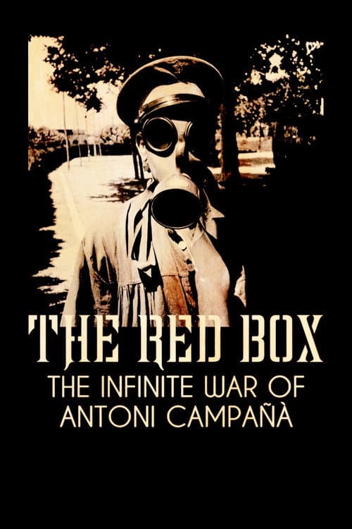 The Red Box: The Infinite War of Antoni Campañà (2021) poster