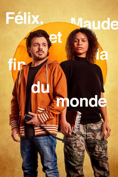 Félix, Maude and the end of the world (2021) poster