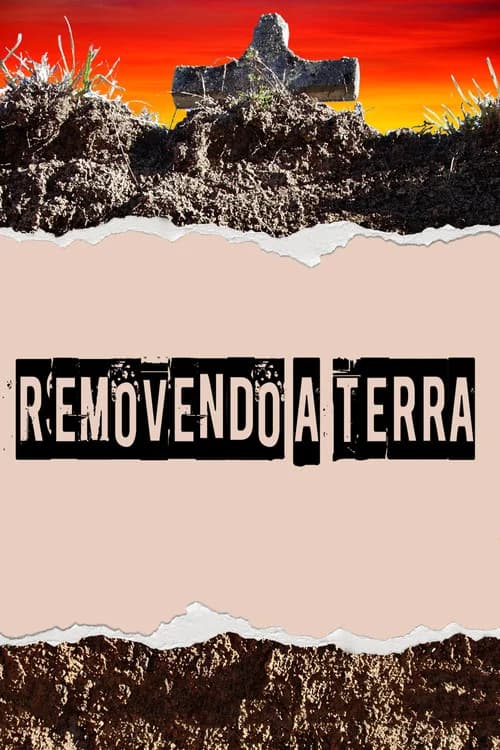 Removendo a terra poster
