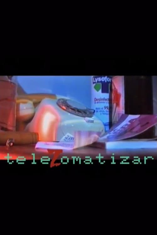 Telezomatizar (2007) poster