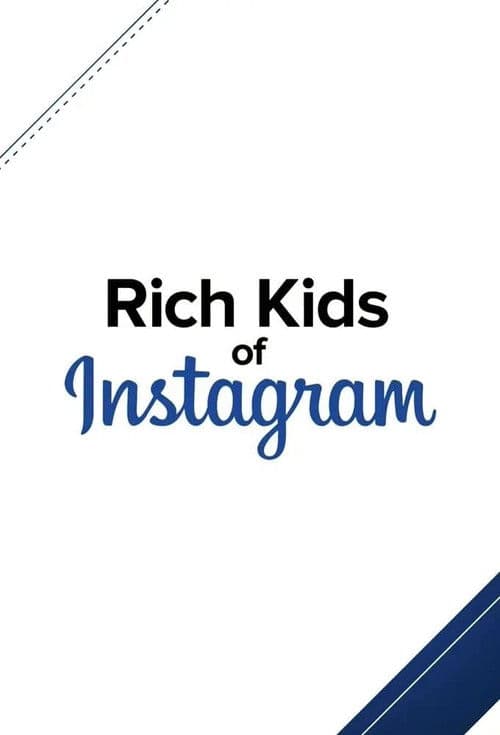 Rich Kids of Instagram (2016) poster