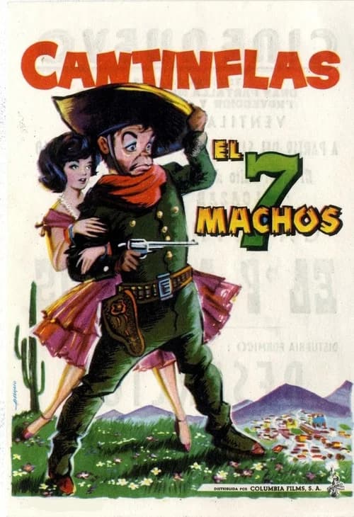 El Siete Machos poster