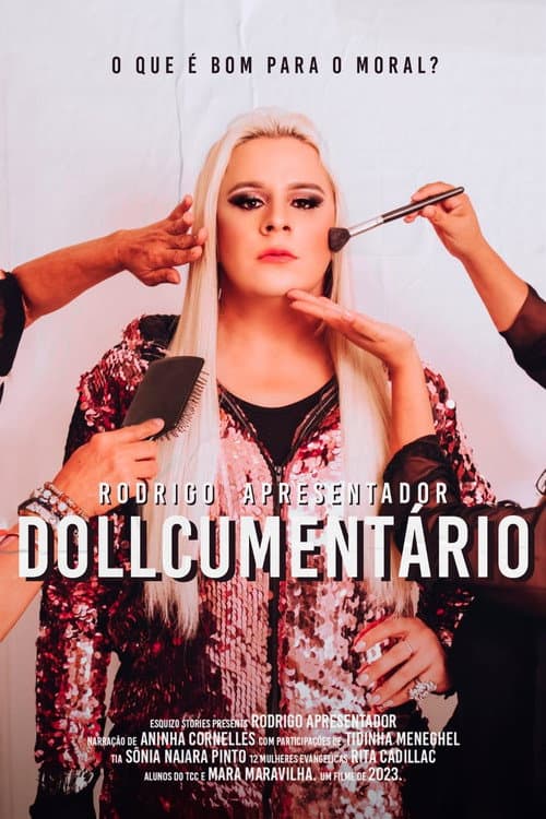O DOLLCUMENTÁRIO (2023) poster