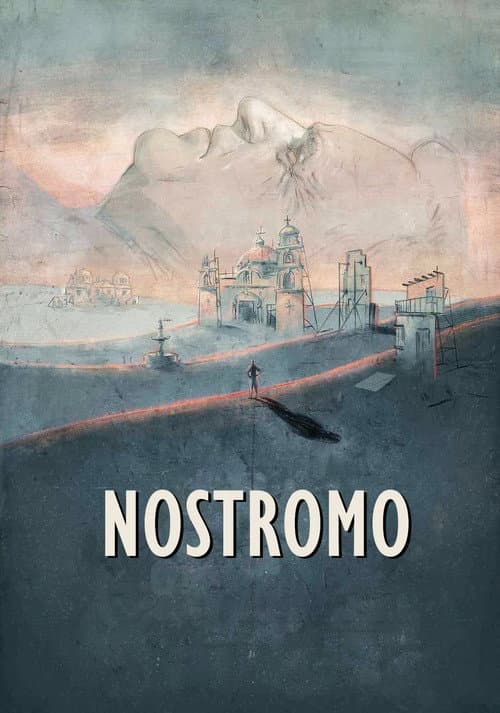 Nostromo: David Lean's Impossible Dream poster