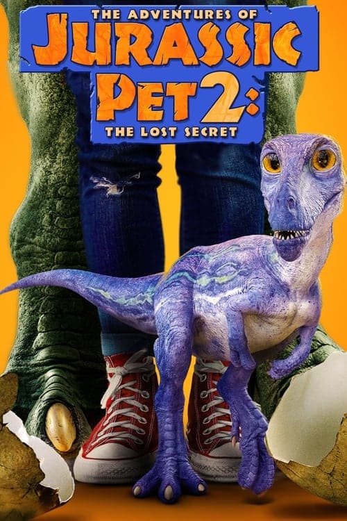 The Adventures of Jurassic Pet 2: The Lost Secret (2023) poster