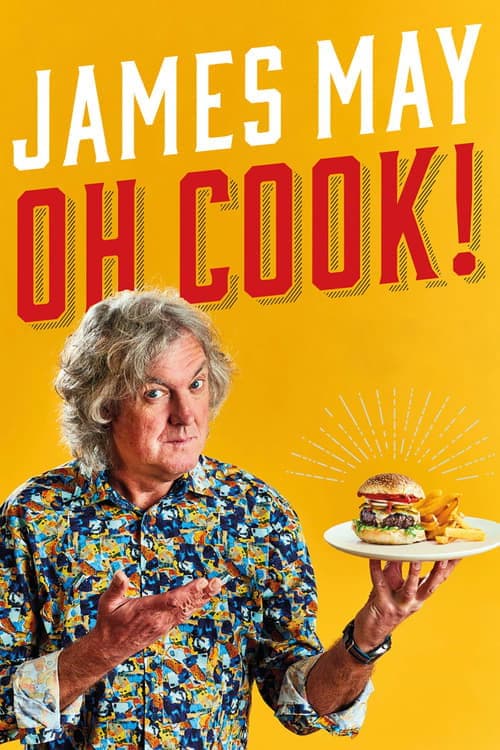 James May: Oh Cook! (2020) poster