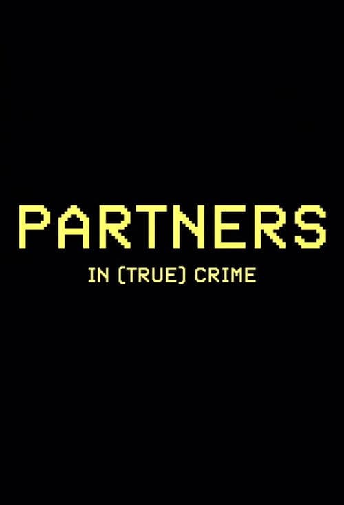 Partners in (True) Crime (2025) poster