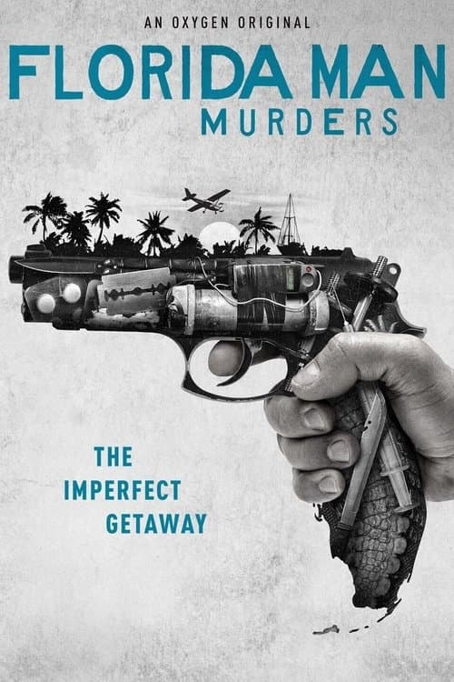 Florida Man Murders (2021) poster