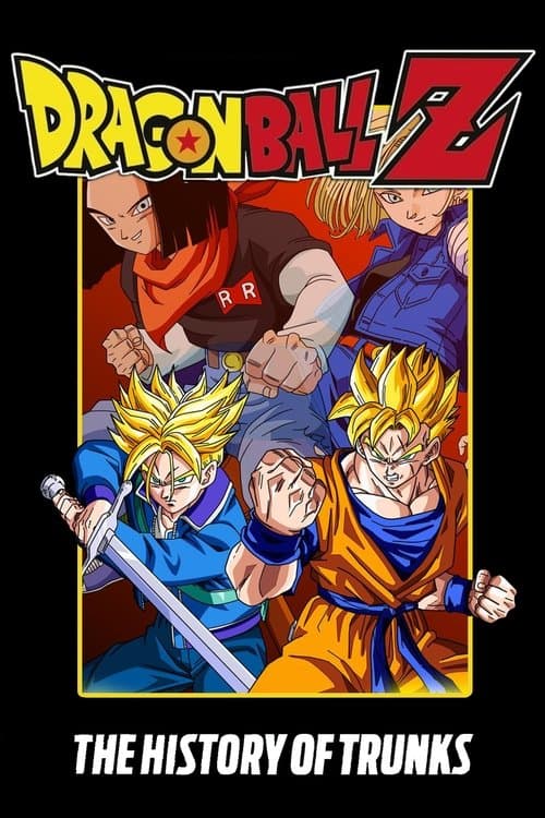 Dragon Ball Z: The History of Trunks (1993) poster