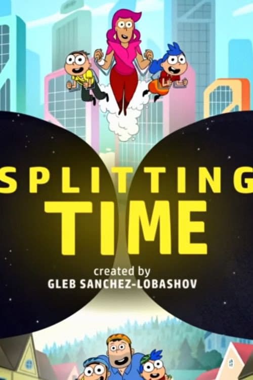 Splitting Time poster